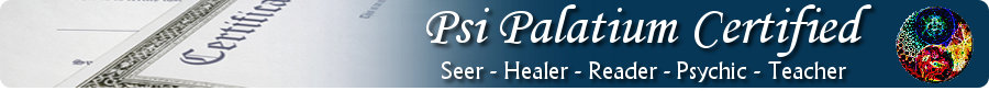 Psi Palatium Certified Seer, Healer, Reader, Psychic, Teacher
